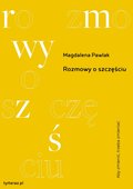 Rozmowy o szczęściu - ebook