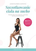 Szczotkowanie ciała na sucho - ebook