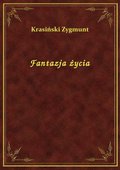 Fantazja życia - ebook