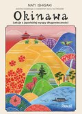 Wakacje i podróże: Okinawa. Lekcje z japońskiej wyspy długowieczności - ebook