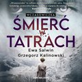 Wczasowiczka. Śmierć w Tatrach - audiobook