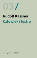 Człowiek i lustro. Dialogi i krótkie sceny dramatyczne - ebook