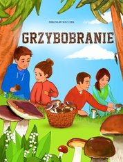 : Grzybobranie - ebook