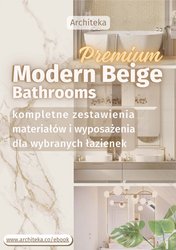 : Nowoczesne łazienki premium - przydatne rozwiązania. Katalog z zestawieniami materiałów i wyposażenia - ebook