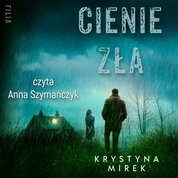 : Cienie zła - audiobook