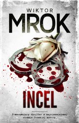 : Incel - ebook