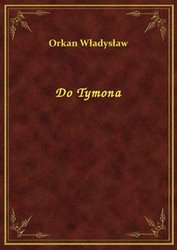 : Do Tymona - ebook