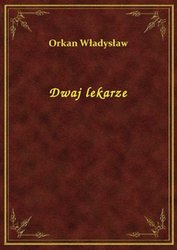 : Dwaj lekarze - ebook