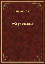 : Na powitanie - ebook