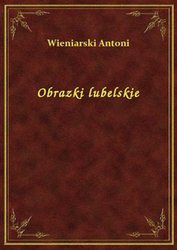 : Obrazki lubelskie - ebook