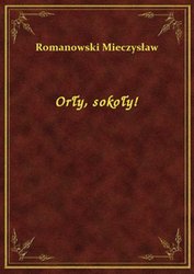 : Orły, sokoły! - ebook