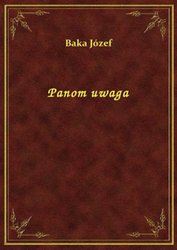 : Panom uwaga - ebook