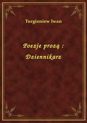 : Poezje prozą : Dziennikarz - ebook