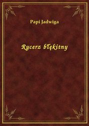 : Rycerz błękitny - ebook