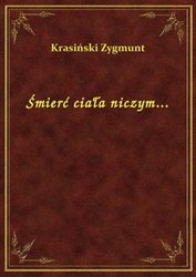 : Śmierć ciała niczym... - ebook