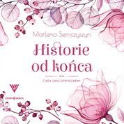 : Historie od końca - audiobook